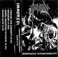 Immured : Submissive Intractability